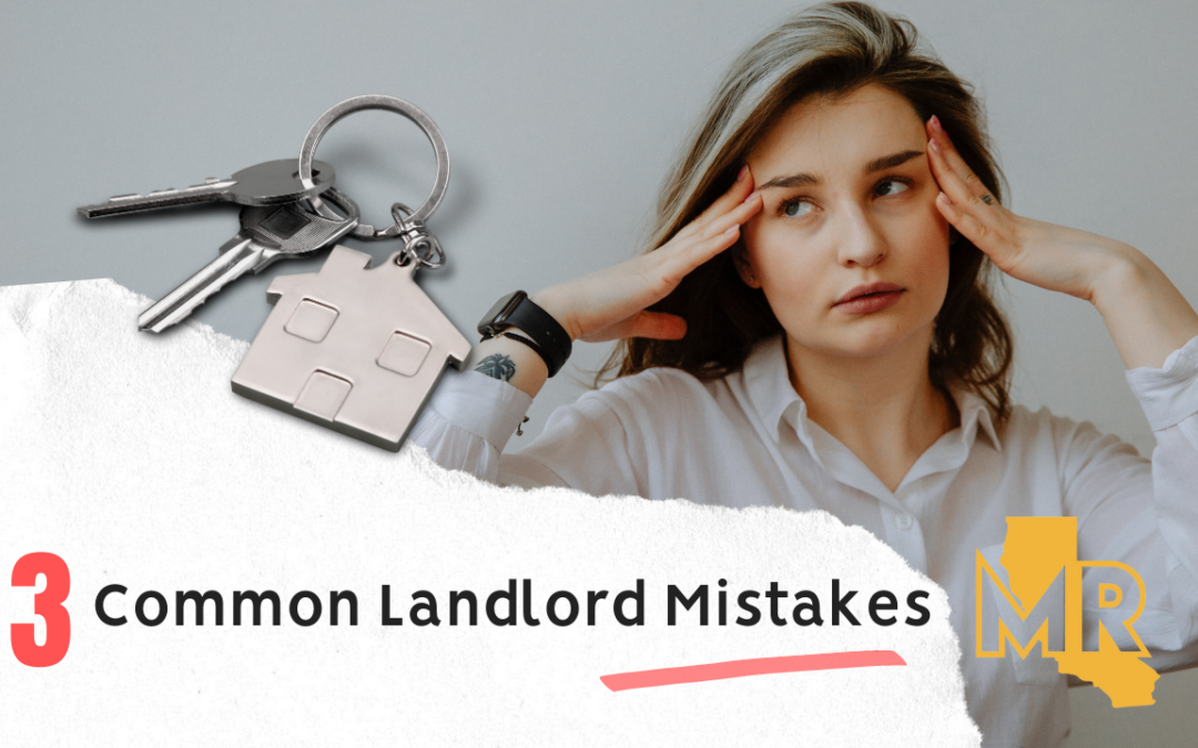 3 Common Landlord Mistakes